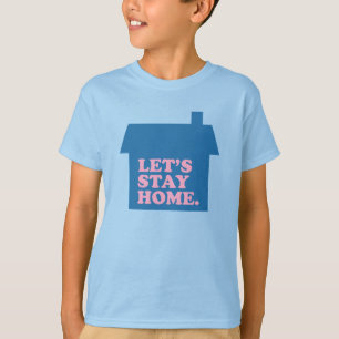 Låt oss Blå hem T Shirt
