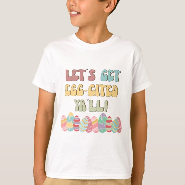 Låt oss bli äggstarka allesammans - Påsk T Shirt (Framsida)