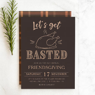 Låt oss bli bastade Roligt Friendsgiving-inbjudan Inbjudningar