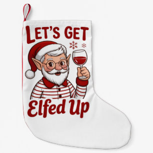 Låt Oss Bli Förtrollade Snarky Julvin Tomte Humor Liten Julstrumpa