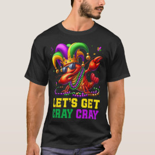 Låt oss bli galna kräftkostym pojkar män Mard T Shirt