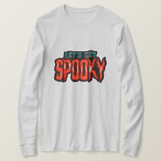 Låt oss bli läskiga Halloween-typografi T-shirt