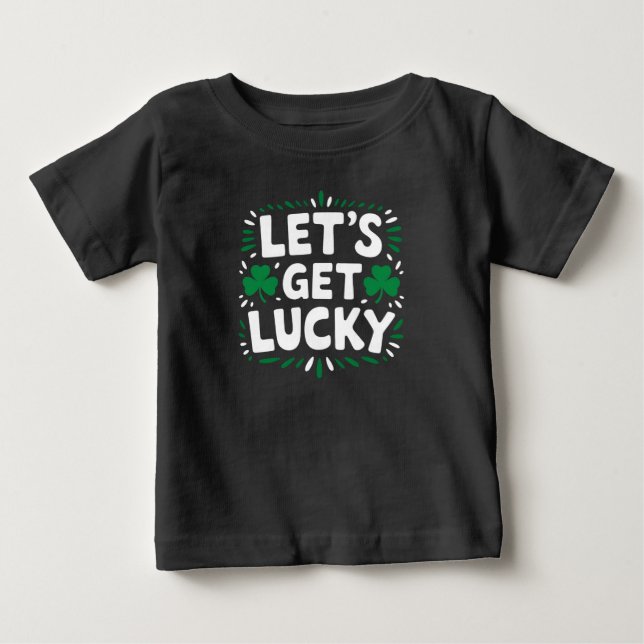 Låt oss bli lyckliga Shamrock Rolig St Patrick's D T Shirt (Framsida)