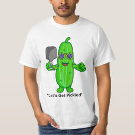 Låt oss bli plockade | Funny Pickleball Player Gif T Shirt