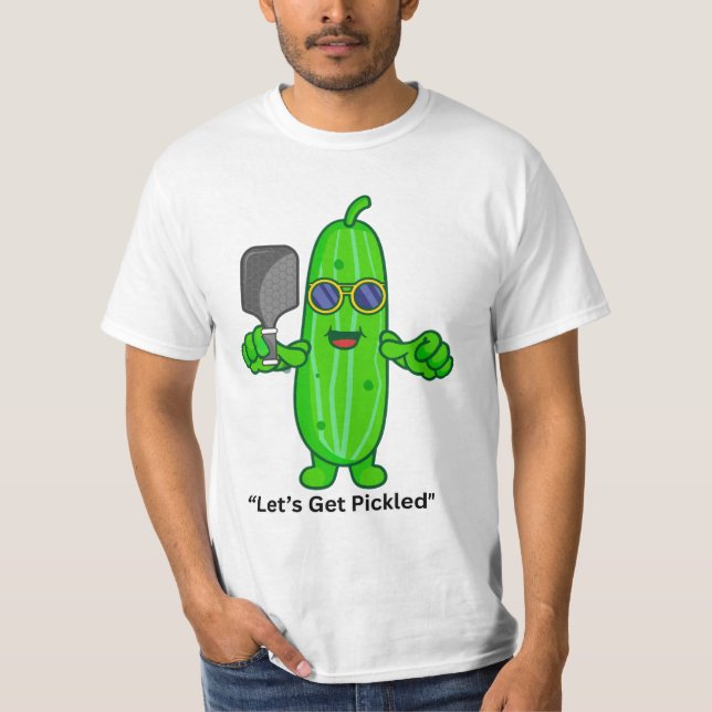 Låt oss bli plockade | Funny Pickleball Player Gif T Shirt (Framsida)