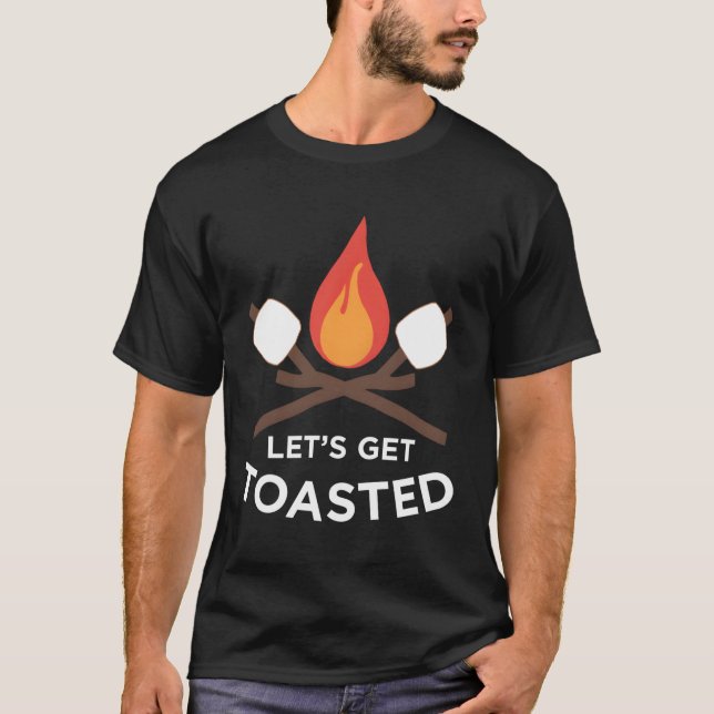 Låt oss bli rostad camping t shirt (Framsida)