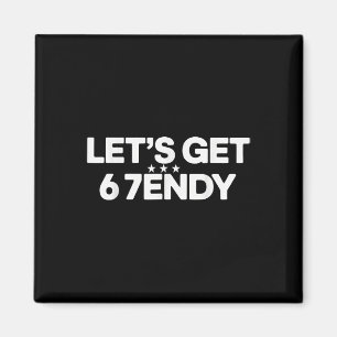 Låt Oss Bli Sendy 67 Sex Sju Meme Magnet
