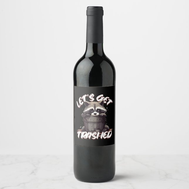 Låt Oss Bli Skräp Vinflaska Etikett (Framsida)