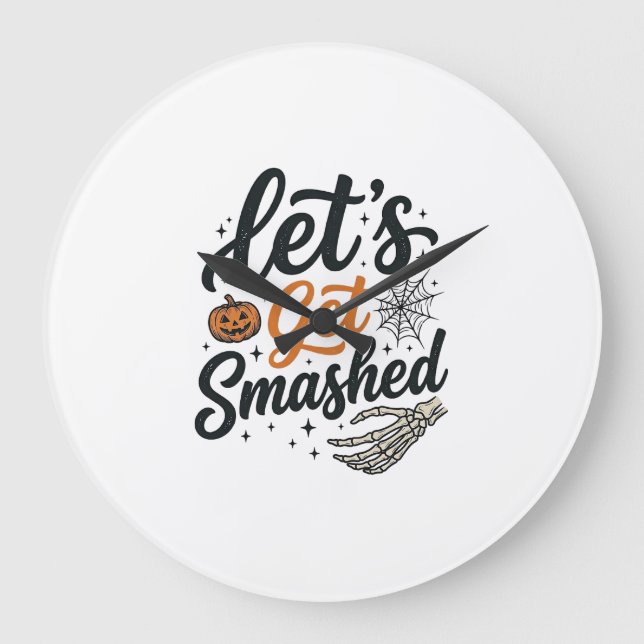 Låt oss bli söndersmasade Halloween-pumpa Stor Klocka (Framsida)