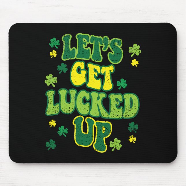 Låt oss bli turade St Patricks Day Söt Shamrock C Musmatta (Framsidan)