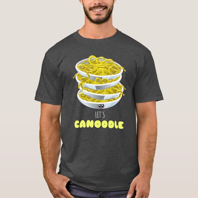 Låt oss Canoodle - Cute Noodle Pun T Shirt (Framsida)
