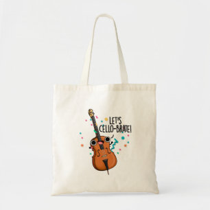 Låt oss Cello-brate Cute Celeberating Cello Pun Tygkasse