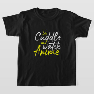 Låt oss Cuddle och Watch Anime - Några mål T Shirt