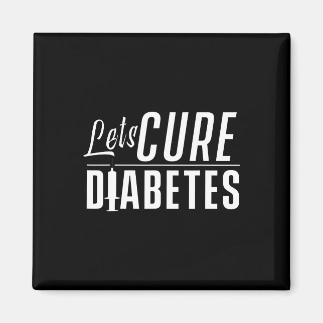 Låt oss Cure Diabetes Insulin Awareness Diabetiker Magnet (Framsidan)