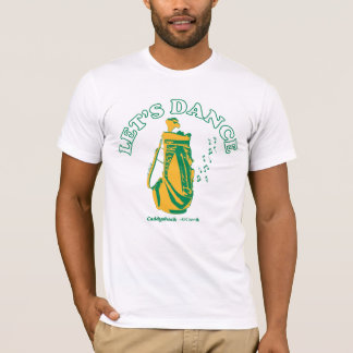 Låt oss Dance T Shirt