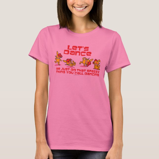 Låt oss dansa t-shirt (Framsida)