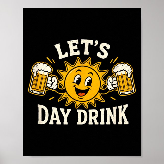 Låt oss dricka rolig sol öl dricka humor poster (Framsidan)