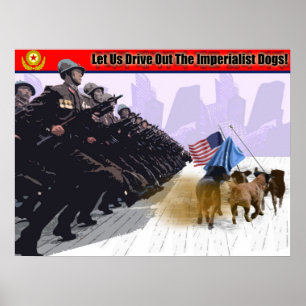 Låt oss driva ut det imperialistiska Hundarna! Poster