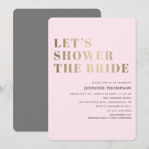 Låt oss Duscha Bruden Blush & Guld Brud Shower Inbjudningar