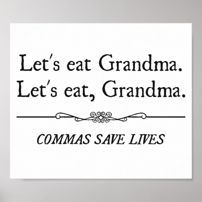 Låt oss Eat Grandma Commas Spara Lives Poster (Framsidan)