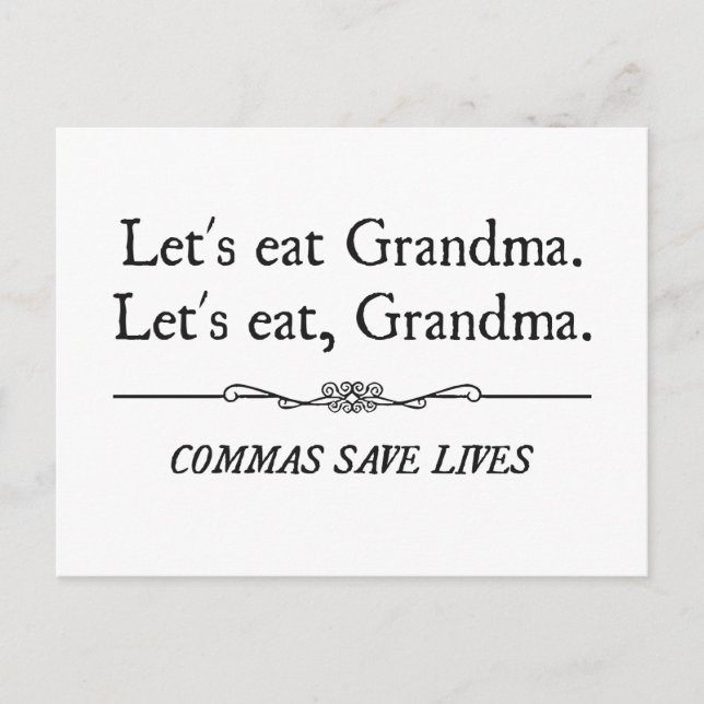 Låt oss Eat Grandma Commas Spara Lives Vykort (Framsida)