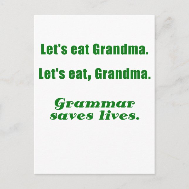 Låt oss Eat Grandma Grammar Saves Lives Vykort (Framsida)
