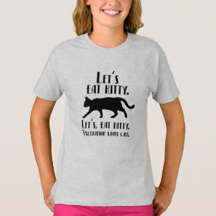 Låt oss, Eat Kattunge. Skiljetecken sparar katter T Shirt