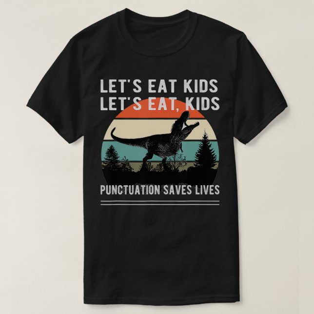 Låt oss Eat Kids Dinosaur Retro Funny  T Shirt (Design framsida)