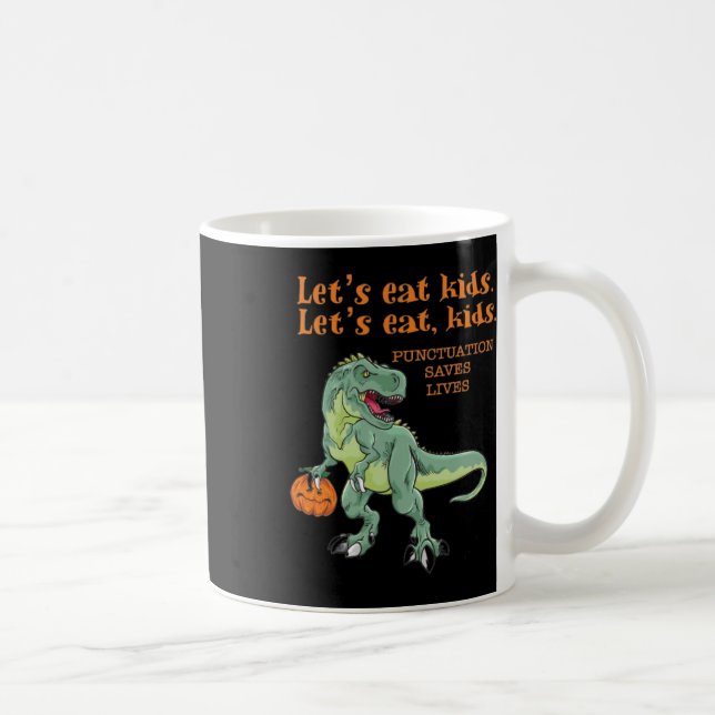 Låt oss Eat Kids Funny Coola Halloween-lärare Kaffemugg (Höger)