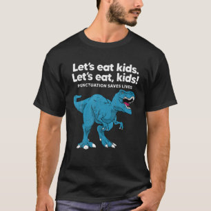 Låt oss eat Kids interpunktion räddar liv Trex Boy T Shirt