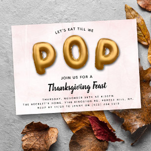 Låt oss Eat till POP. Thanksgiving Middag Party Inbjudningar
