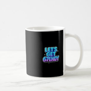 Låt oss få 67endy Alpha Meme Gen-z-vibbar Kaffemugg