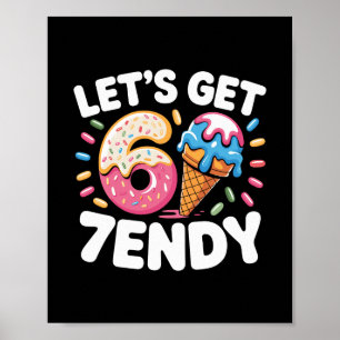 Låt oss få 7endy Tröja 6 7 Meme Six Seven Tröja Fö Poster