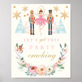 Låt oss få den här Party-krackningen Nutcracker Bi Poster