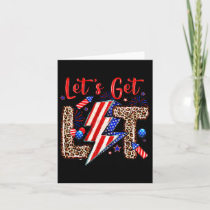 Låt oss få det lit amerikansk flagga 4 juli oberoe kort
