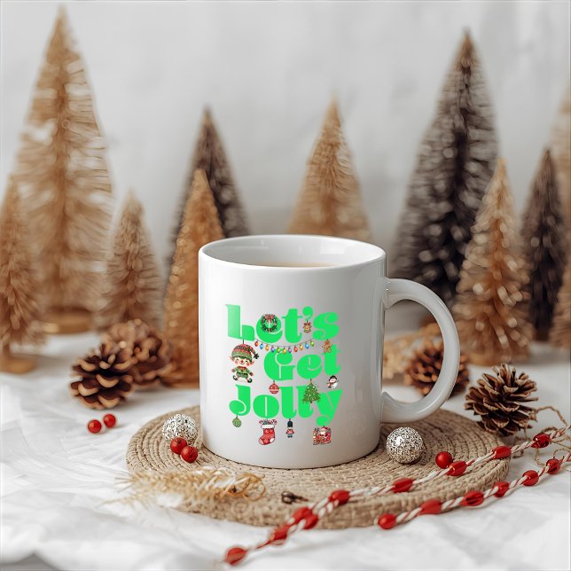 Låt oss få en riktigt julstämning kaffemugg (Skapare uppladdad)