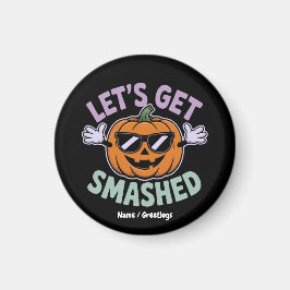 Låt oss få en smaklig pumpkin Costume Halloween Magnet