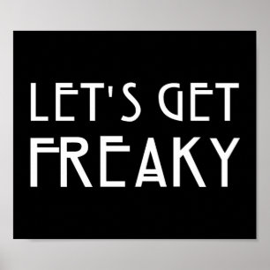 Låt oss få Freaky Poster