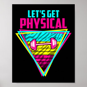 Låt oss få fysisk - Gym Fitness 80's Workout Poster