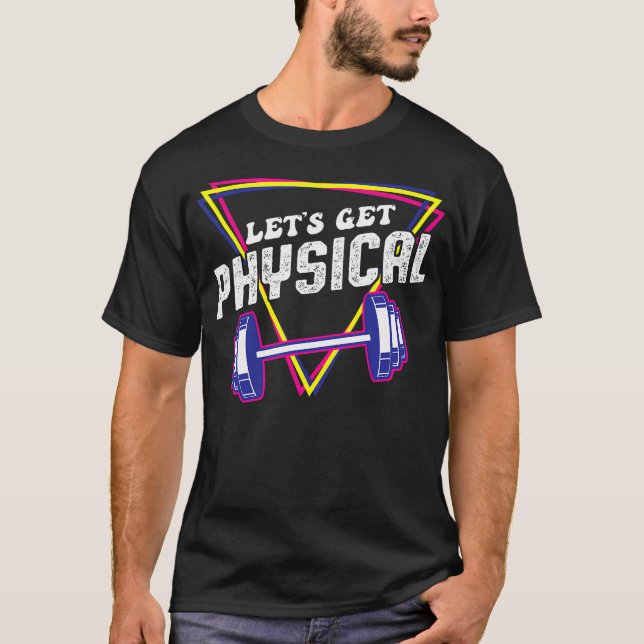 Låt oss få fysisk - Gym Fitness 80's Workout T Shirt (Framsida)