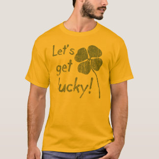 Låt oss få lyckliga 2 tee shirt