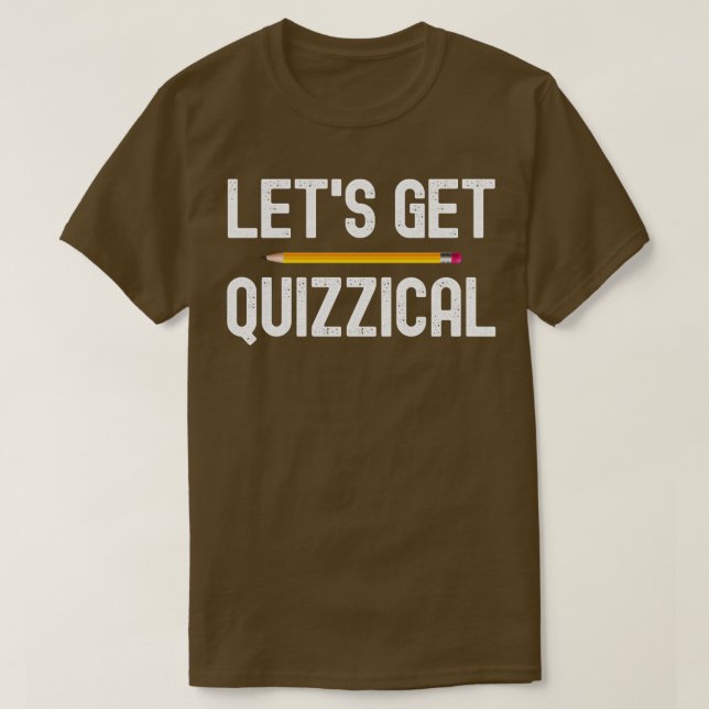 Låt oss få Quiz Quiz-kvällarna Quizzic Pub T Shirt (Design framsida)