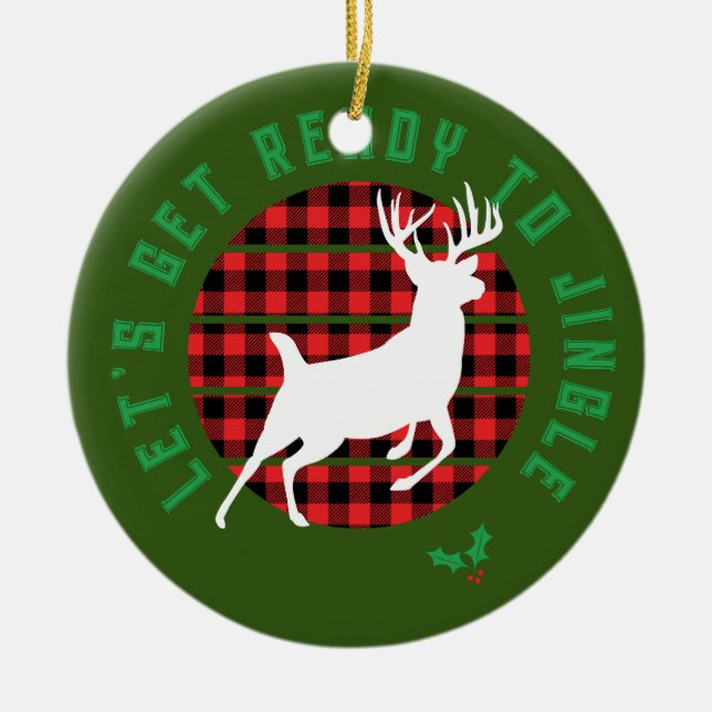 "Låt oss få Redot till Jingle" jul Julgransprydnad Keramik (Framsidan)