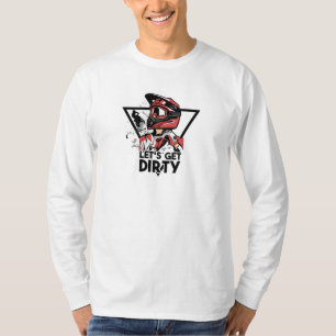 Låt oss få smutsig t shirt
