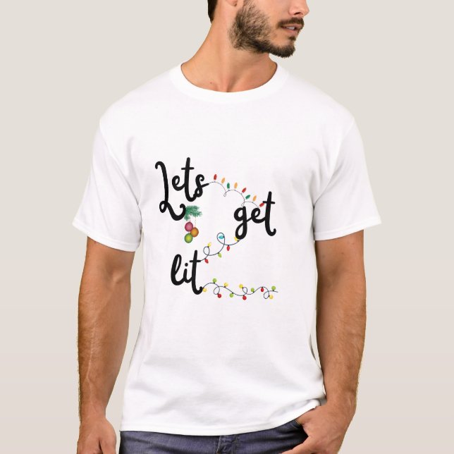 "Låt oss få tag på Lit" T Shirt (Framsida)
