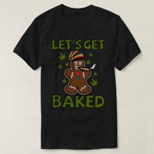 Låt oss få tillbaka Cookie Ogräs Julafton-julklapp T Shirt