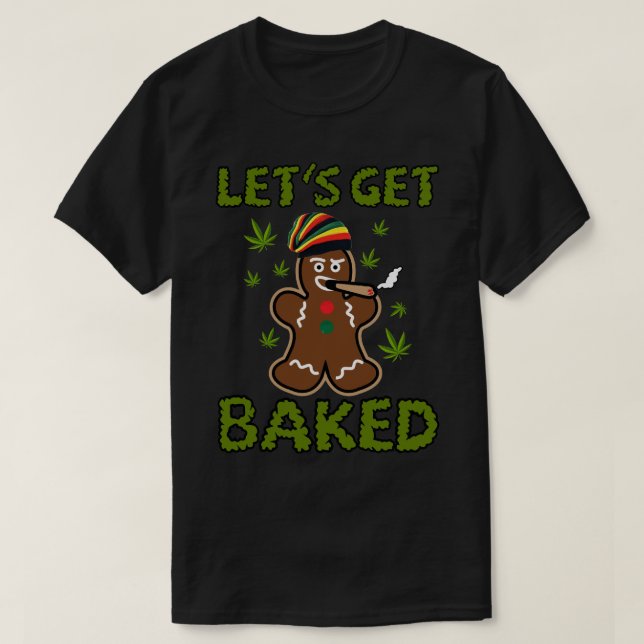 Låt oss få tillbaka Cookie Ogräs Julafton-julklapp T Shirt (Design framsida)