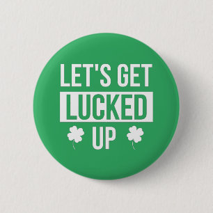 Låt oss få upp St. Patrick's Day Knapp