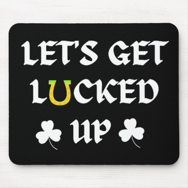 Låt oss få upp St. Patrick's Day Musmatta (Framsidan)