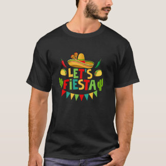 Låt oss festa Cinco De Mayo mexikansk fest 5 De Ma T Shirt